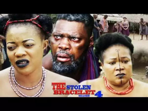 The Stolen Bracelet Season 4 - 2019 Nollywood Movie